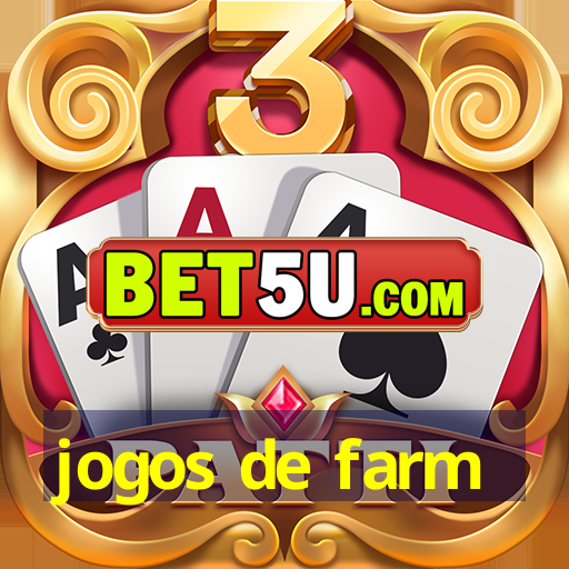 jogos de farm